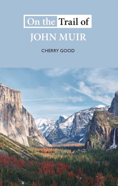 On the Trail of John Muir (2021)